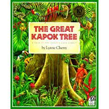 The Great Kapok Tree: A Tale of the Amazon Rain Forest Author: Lynne Cherry Illustrator: Lynne Cherry Genre:Non-Fiction: Informational (Nature) Grade Range: Primary-Intermediate Plot Summary:The