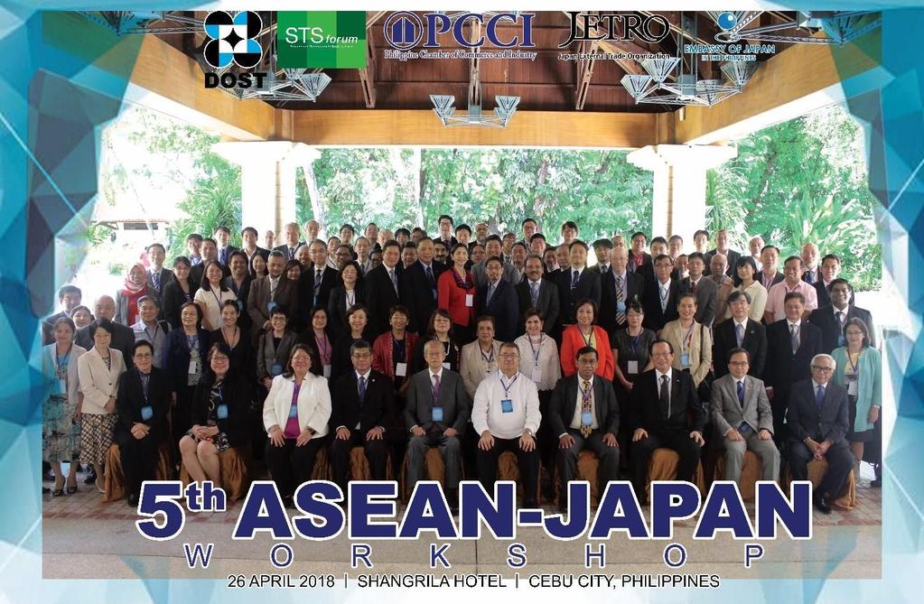 The 5 th ASEAN-Japan Workshop was organized by the Philippines Department of Science and Technology and Japan s Science and Technology in Society forum (STS forum ), co-organized by the Philippine