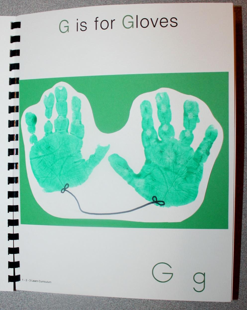 G is for Gloves For this activity you will need to paint both hands of the child. Let them pick out the color they would like their gloves to be.