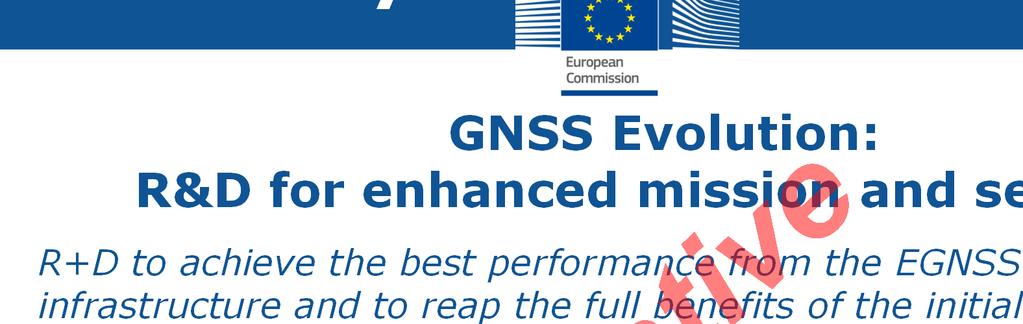 performance from the EGNSS infrastructure and to reap