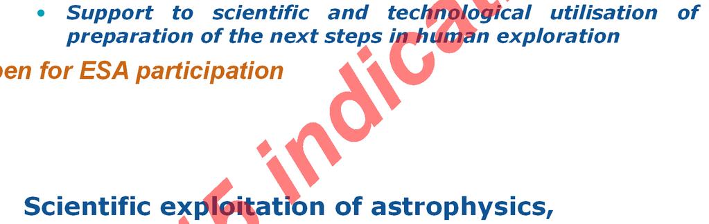 exploration Open for ESA participation 2015 6M Scientific exploitation of astrophysics,