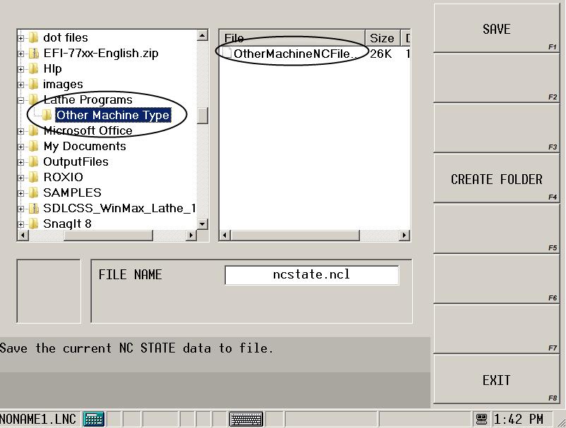 To view the file in the directory listing, 1. Select the Import/Export Functions F7 softkey on the Input screen 2. Select the Save NC State to File F3 softkey.