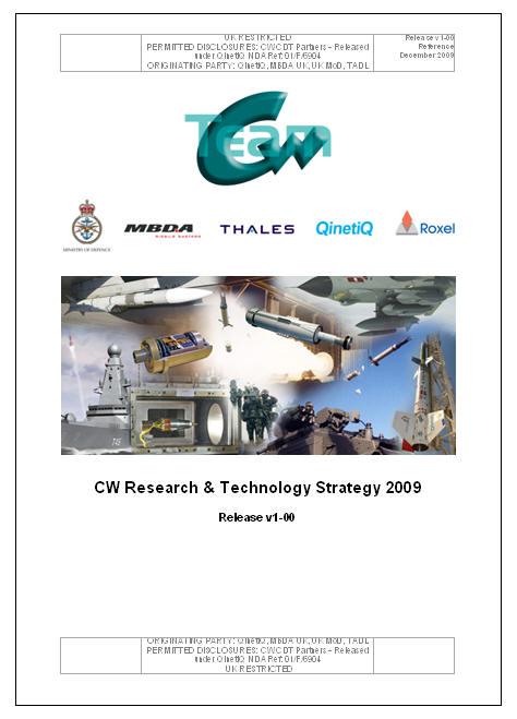 Complex Weapons CDT R&T Strategy Document The strategy document draws together the research drivers, priorities and estimated budget to form the basis of the research planning prioritisation process