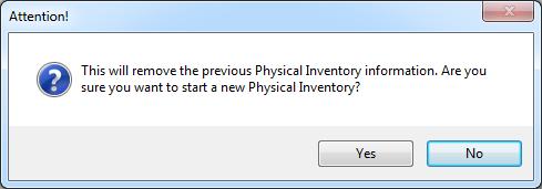 Note: If the system has detected a physical inventory in progress, the following message will display at the top of the screen: "There currently is a Physical Inventory already started, select