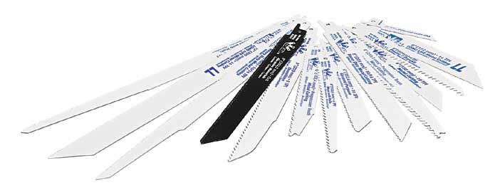 Tools & Supplies Reciprocating Blades Reciprocating Blades Bi-metal blades last up to ten times longer than carbon steel blades Flexible spring-back provides long blade life Super-hard, high speed