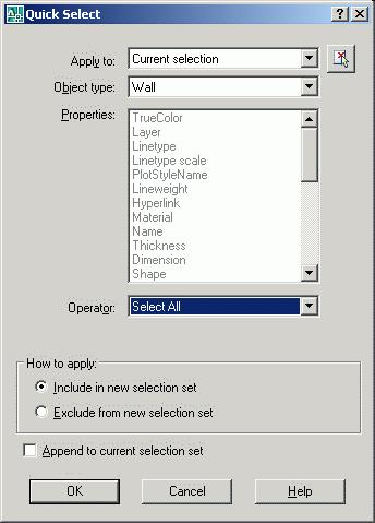 From Apply to drop-down list, select current selection. From Object type drop-down list, select Wall.