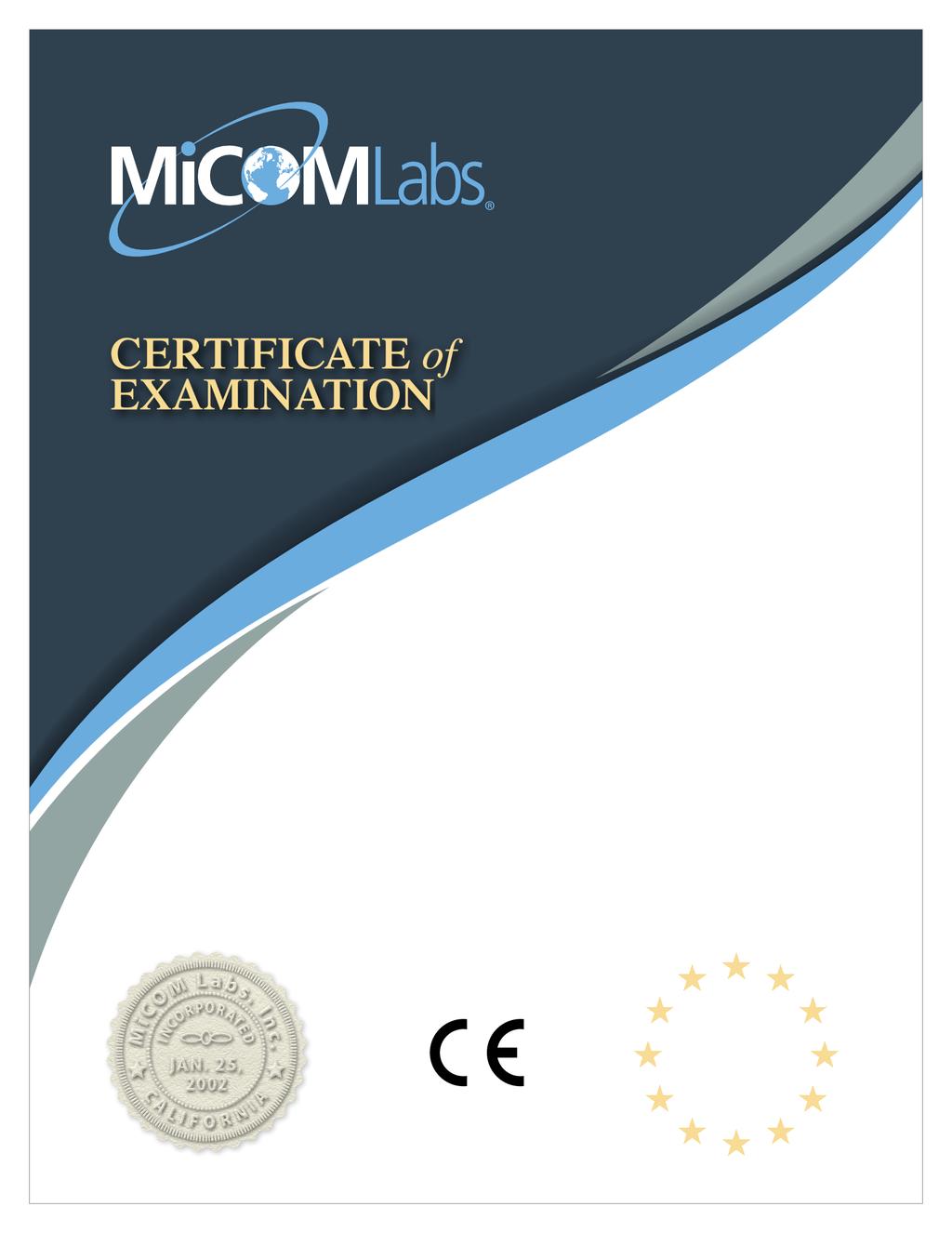 NOTIFIED BODY EU-TYPE EXAMINATION CERTIFICATE Radio Equipment Directive (RED) 2014/53/EU MiCOM Labs Inc.