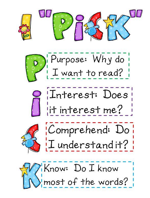 You can... Partner with you child s teacher if you need support in finding good fit books. Take a sneak peek with your child. This means flipping through the book and reading a page of two.