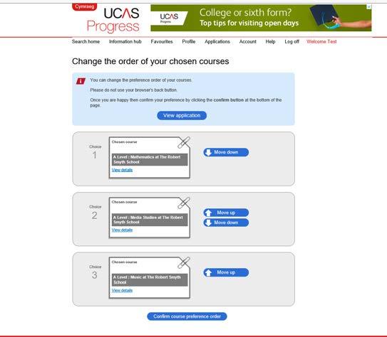 Applying for courses 20. You can change the order of your chosen courses by clicking the Move up and Move down tabs.