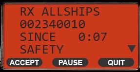 RECEIVING A ALL SHIP CALL 1. When a DSC All Ship Call is received, an emergency alarm sounds. 2.