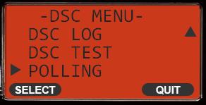 POLLING CALL The GX-1200 has the capability of DSC POLLING. POLLING Manual MMSI entry 1. Press the [CALL / MENU ] key. The <DSC MENU> will appear. 2.
