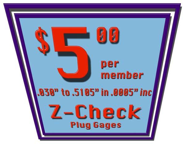 0005" increments, Go or Nogo, member only $5 each Handle Number Size Range