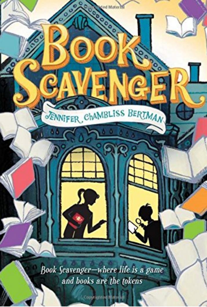 Book Scavenger - Jennifer Chambliss Bertman For twelve-year-old Emily, the best thing about moving to San Francisco is that it's the home city of her literary idol: Garrison Griswold, book publisher