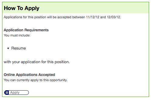 Step 6: Apply for Positions! At the bottom of each job description will be a button marked Apply.