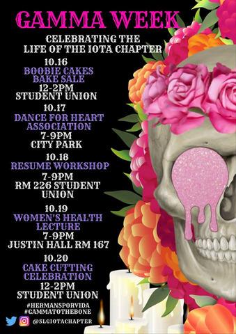 FALL 2017 SEMESTER EVENTS GAMMA WEEK Last semester we celebrated our