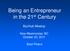 Being an Entrepreneur in the 21 st Century