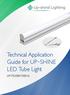 Technical Application Guide for UP-SHINE LED Tube Light