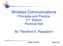 Wireless Communications Principles and Practice 2 nd Edition Prentice-Hall. By Theodore S. Rappaport