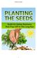 Planting The Seeds 1