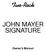 Two-Rock JOHN MAYER SIGNATURE. Owner s Manual