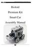 Boiloid Premium Kit Smart Car Assembly Manual v1.0. Bioloid Premium Kit Smart Car Assembly Manual