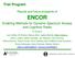 Results and future prospects of ENCOR. Enabling Methods for Dynamic Spectrum Access and Cognitive Radio