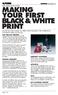 MAKING YOUR FIRST BLACK&WHITE PRINT A STEP BY STEP GUIDE TO PRINT PROCESSING FOR HOBBYISTS, STUDENTS AND SCHOOLS
