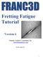 Fretting Fatigue Tutorial Version 6