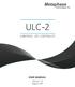 Metaphase ULC-2. Technologies ULC. Metaphase. Technologies Version 7.X August 2015 USER MANUAL. metaphase-tech.com. pg. 1