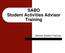 SABO Student Activities Advisor Training. Advisor System Training