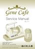 Service Manual. (Rev. 01) COFFEE BEAN ROASTE R MODEL CBR-101A INNOVATIVE OFF - AXIS ROTATION