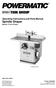 Operating Instructions and Parts Manual Spindle Shaper Models: 27 and 27Super