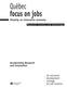 Québec focus on jobs