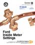 Ford Inside Meter Settings. Section B. 12/2010; Web Revision 01/2014