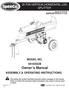 MODEL NO UB. Owner s Manual ASSEMBLY & OPERATING INSTRUCTIONS