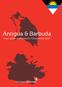 Antigua & Barbuda. Your guide to Economic Citizenship 2014