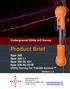 Product Brief. Underground Utility 3-D Survey. Spar 300 Spar 300 L1 Spar 300 RL1G1 Spar 300 RL1G1B Utility Survey for Trimble Access. Version 1.
