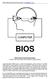 BIOS. Bidirectional Input/Output System Thomas Tirel, Sven Hahne, Norman Muller, Jaanis Garancs