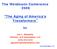 The Weidmann Conference The Aging of America s Transformers