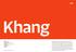 Khang. Name: Khang Classification: Sans Serif Designer: Shiva Nalleperumal Designed in: 2015 Styles: 6.