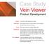 Case Study Vein Viewer Product Development