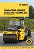 COMPACTING ASPHALT USING 360 TECHNOLOGY. THE SOLUTION FOR EVERY JOB.