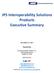 JPS Interoperability Solutions Products Executive Summary
