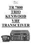 TR 7800 TRIO KENWOOD VHF TRANSCEIVER