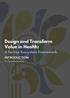 Design and Transform Value in Health: A Service Ecosystem Framework INTRODUCTION