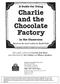 A Guide for Using Charlie and the Chocolate Factory. in the Classroom