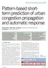 Pattern-based shortterm prediction of urban congestion propagation and automatic response