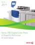 Xerox 700 Digital Color Press. Xerox 700 Digital Color Press A Powerful Performer. A Solid Value.