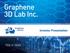 Investor Presentation TSX-V: GGG. Graphene 3D Lab Inc. TSX-V:GGG