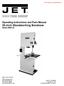 Operating Instructions and Parts Manual 20-inch Woodworking Bandsaw Model JWBS-20